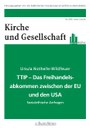 Neuerscheinung: TTIP zwischen Ökonomie und Gerechtigkeit