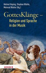 Neuerscheinung: GottesKlänge - Religion und Sprache in der Musik 