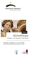 Freiburger Kirchenmusikalische Tagung "GottesKlänge"